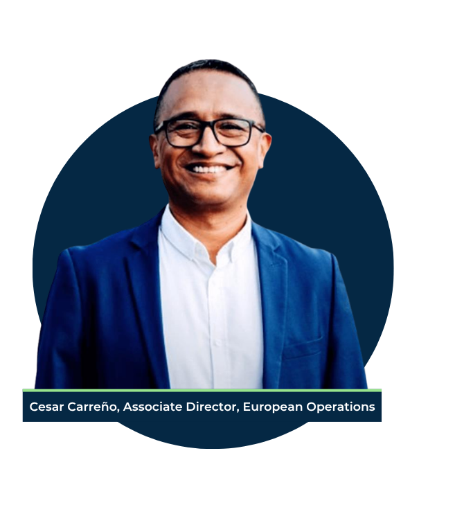Cesar Carreño Associate Director, European Operations